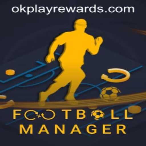 FootballManager: A Comprehensive Guide to the OKPLAY Experience